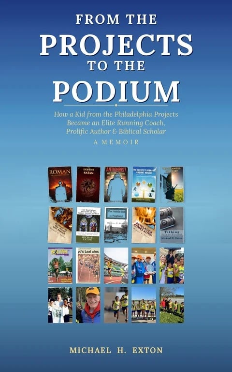 Book cover for From the Projects to the Podium by Michael H. Exton, featuring title text and grid of related book covers and photos on blue background