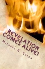 Book cover for Revelation Comes Alive by Michael H Easton with flames burning above the title text