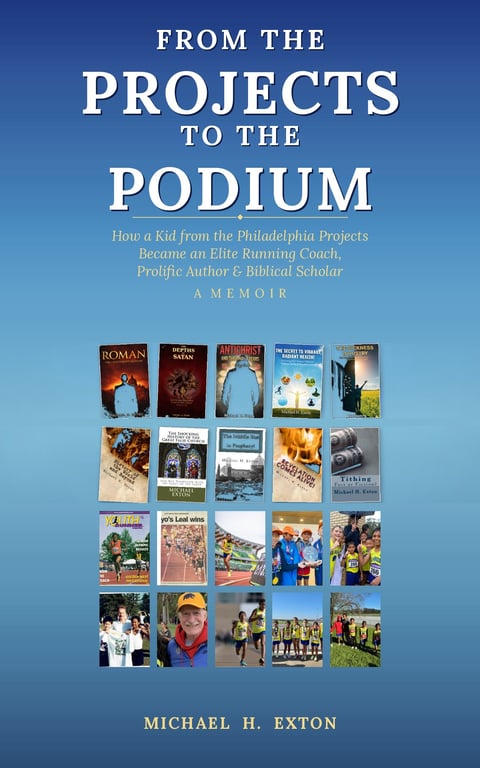 Book cover for From the Projects to the Podium memoir by Michael H. Exton, featuring title text and a collage of photos on blue background