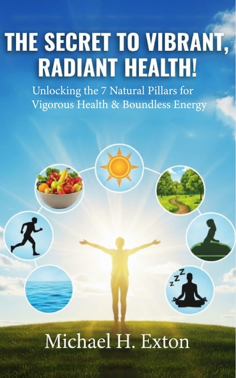 Book cover for The Secret to Vibrant, Radiant Health with a yellow figure surrounded by icons representing nutrition, exercise, nature, meditation, sleep, and sunlight on a blue sky background