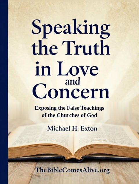 Book cover titled Speaking the Truth in Love and Concern by Michael H. Exton, featuring an open Bible with website TheBibleComesAlive.org